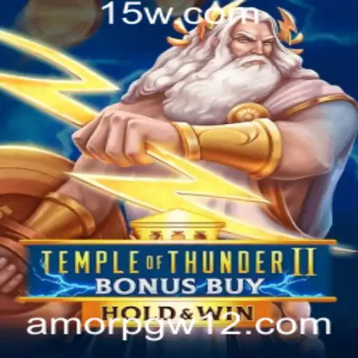 Temple of Thunder II Bonus Buy: Uma Jornada Épica no Mundo dos Caça-Níqueis